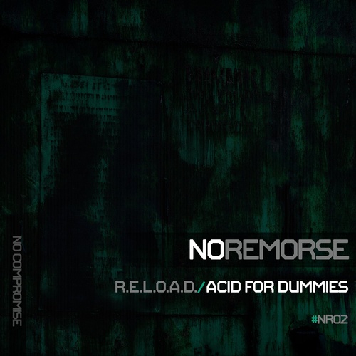 R.E.L.O.A.D. - Acid For Dummies [NR0002]